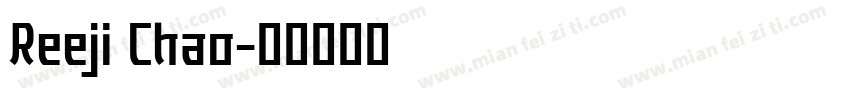 Reeji Chao字体转换